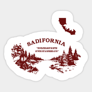 Sadifornia California Flag T-Shirt Socal Norcal Cencal Tee Sticker